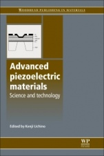 Advanced Piezoelectric Materials: Science and Technology - ISBN 9780081014851