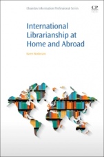 International Librarianship at Home and Abroad - ISBN 9780081018965