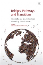 Bridges, Pathways and Transitions: International Innovations in Widening Participation - ISBN 9780081019214