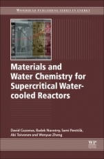 Materials and Water Chemistry for Supercritical Water-cooled Reactors - ISBN 9780081020494