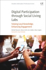 Digital Participation through Social Living Labs: Valuing Local Knowledge, Enhancing Engagement - ISBN 9780081020593
