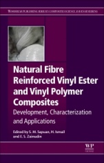 Natural Fiber Reinforced Vinyl Ester and Vinyl Polymer Composites: Development, Characterization and Applications - ISBN 9780081021606