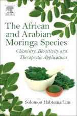 The African and Arabian Moringa Species: Chemistry, Bioactivity and Therapeutic Applications - ISBN 9780081022863