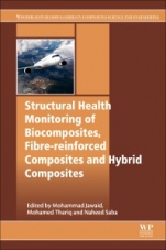 Structural Health Monitoring of Biocomposites, Fibre-Reinforced Composites and Hybrid Composites - ISBN 9780081022917