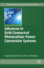 Advances in Grid-Connected Photovoltaic Power Conversion Systems - ISBN 9780081023396