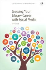 Growing Your Library Career with Social Media - ISBN 9780081024119