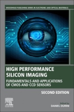 High Performance Silicon Imaging: Fundamentals and Applications of CMOS and CCD Sensors - ISBN 9780081024348