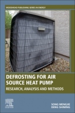 Defrosting for Air Source Heat Pump: Research, Analysis and Methods - ISBN 9780081025178