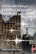 Advanced Design Examples of Seismic Retrofit of Structures - ISBN 9780081025345