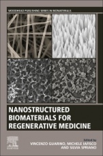 Nanostructured Biomaterials for Regenerative Medicine - ISBN 9780081025949