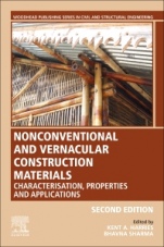Nonconventional and Vernacular Construction Materials: Characterisation, Properties and Applications - ISBN 9780081027042
