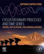 Cyclostationary Processes and Time Series: Theory, Applications, and Generalizations - ISBN 9780081027080