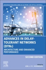 Advances in Delay-Tolerant Networks (DTNs): Architecture and Enhanced Performance - ISBN 9780081027936