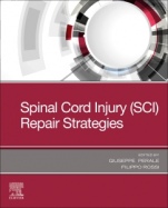 Spinal Cord Injury (SCI) Repair Strategies - ISBN 9780081028070