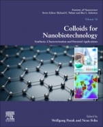Colloids for Nanobiotechnology: Synthesis, Characterization and Potential Applications - ISBN 9780081028285