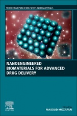 Nanoengineered Biomaterials for Advanced Drug Delivery - ISBN 9780081029855