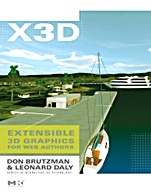 X3D: Extensible 3D Graphics for Web Authors - ISBN 9780120885008