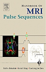 Handbook of MRI Pulse Sequences - ISBN 9780120928613