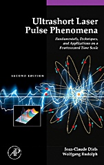 Ultrashort Laser Pulse Phenomena - ISBN 9780122154935