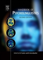 Handbook of Psycholinguistics - ISBN 9780123693747