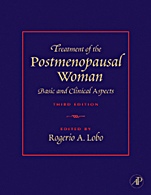 Treatment of the Postmenopausal Woman: Basic and Clinical Aspects - ISBN 9780123694430