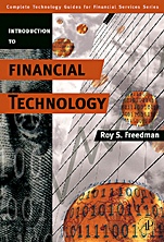 Introduction to Financial Technology - ISBN 9780123704788