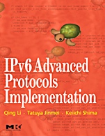 IPv6 Advanced Protocols Implementation - ISBN 9780123704795