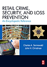 Retail Crime, Security, and Loss Prevention: An Encyclopedic Reference - ISBN 9780123705297