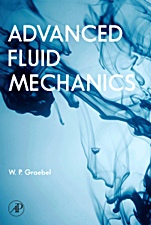 Advanced Fluid Mechanics - ISBN 9780123708854