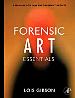 Forensic Art Essentials: A Manual for Law Enforcement Artists - ISBN 9780123708984