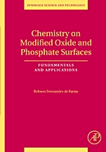 Chemistry on Modified Oxide and Phosphate Surfaces: Fundamentals and Applications - ISBN 9780123725547