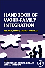 Handbook of Work-Family Integration: Research, Theory, and Best Practices - ISBN 9780123725745