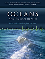 Oceans and Human Health: Risks and Remedies from the Seas - ISBN 9780123725844