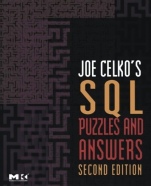 Joe Celkos SQL Puzzles and Answers - ISBN 9780123735966