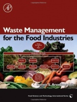 Waste Management for the Food Industries - ISBN 9780123736543