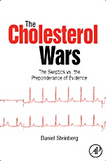 The Cholesterol Wars: The Skeptics vs the Preponderance of Evidence - ISBN 9780123739797