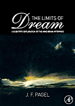 The Limits of Dream: A Scientific Exploration of the Mind / Brain Interface - ISBN 9780123742155