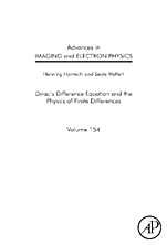 Advances in Imaging and Electron Physics: Diracs Difference Equation and the Physics of Finite Differences - ISBN 9780123742216