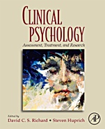 Clinical Psychology: Assessment, Treatment, and Research - ISBN 9780123742568