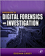 Handbook of Digital Forensics and Investigation - ISBN 9780123742674