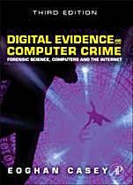Digital Evidence and Computer Crime: Forensic Science, Computers, and the Internet - ISBN 9780123742681