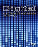 Digital Electronics and Design with VHDL - ISBN 9780123742704