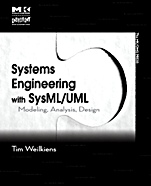 Systems Engineering with SysML/UML: Modeling, Analysis, Design - ISBN 9780123742742