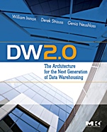 DW 2.0: The Architecture for the Next Generation of Data Warehousing - ISBN 9780123743190