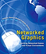 Networked Graphics: Building Networked Games and Virtual Environments - ISBN 9780123744234