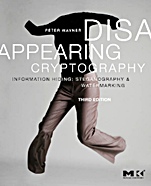 Disappearing Cryptography: Information Hiding: Steganography and Watermarking - ISBN 9780123744791
