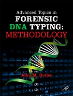 Advanced Topics in Forensic DNA Typing: Methodology - ISBN 9780123745132