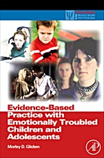 Evidence-Based Practice with Emotionally Troubled Children and Adolescents - ISBN 9780123745231