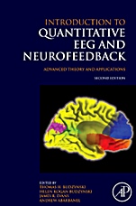 Introduction to Quantitative EEG and Neurofeedback: Advanced Theory and Applications - ISBN 9780123745347