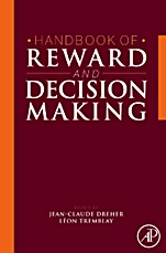 Handbook of Reward and Decision Making - ISBN 9780123746207